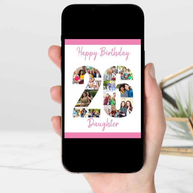 Daughter Number 26 Photo Collage Big 26th Birthday Card (Front Digital)