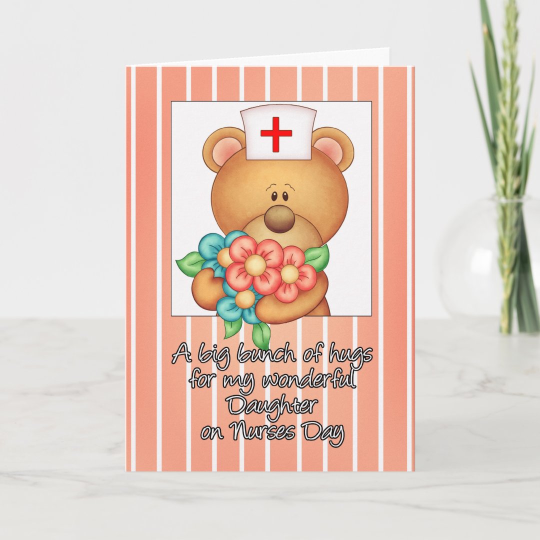 Daughter Nurse's Day Card With Nurse Teddy Bear An | Zazzle