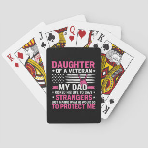 Daughter Of A Veteran Fathers Day Veteran Dad Poker Cards