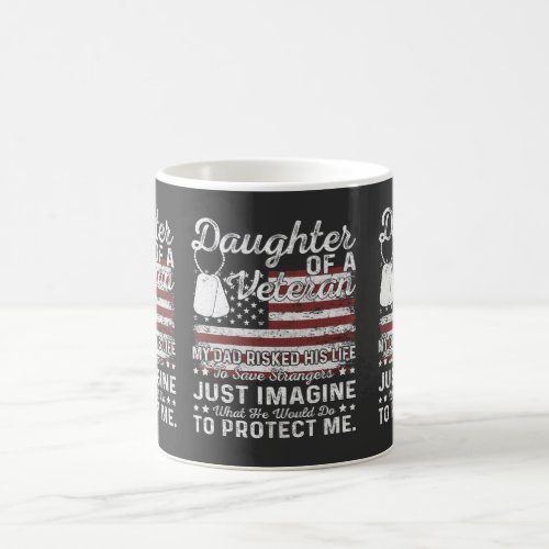 Daughter Of A Veteran Patriotic Military Family Coffee Mug