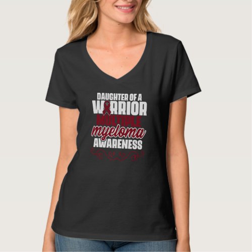 Daughter Of A Warrior Support Multiple Myeloma Sur T_Shirt