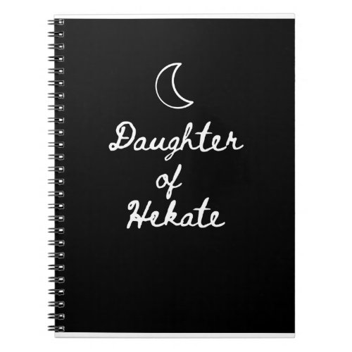 Daughter of Hekate Notebook