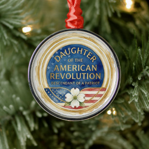Daughter of the American Revolution Patriot USA Metal Ornament