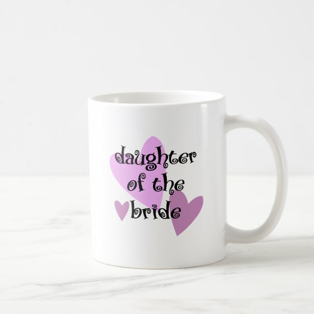 Daughter of the Bride Coffee Mug (Right)