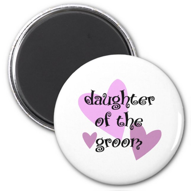 Daughter of the Groom Magnet (Front)