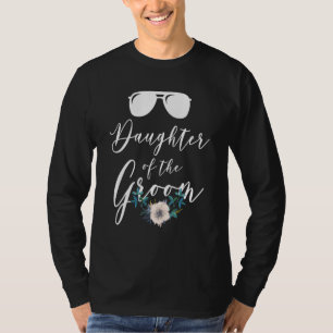 Daughter Of The Groom Matching Bridal Shower T-Shirt