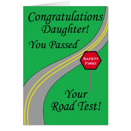 Daughter Passed Road Test! Cards (Front)