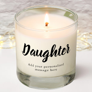 Daughter   Personalized Message    Scented Candle