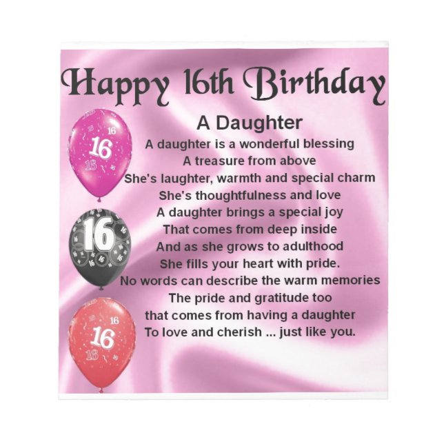 Daughter Poem  16th Birthday Notepad (Front)