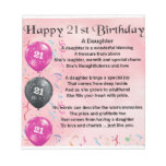 Daughter Poem 21st Birthday Notepad at Zazzle