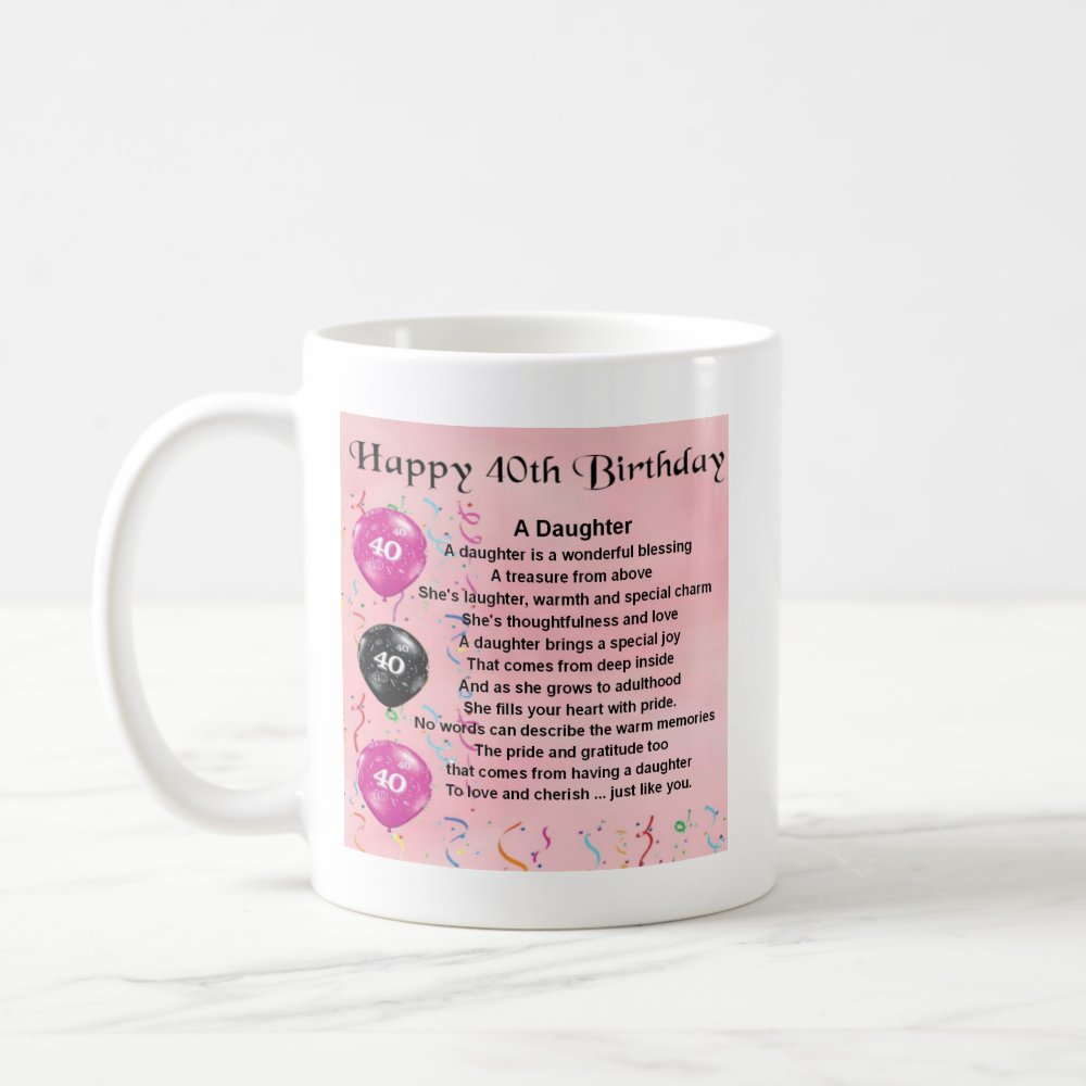 Discover Daughter Poem 40th Birthday Coffee Mug