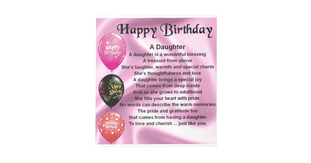 daughter poem happy birthday notepad | Zazzle.com