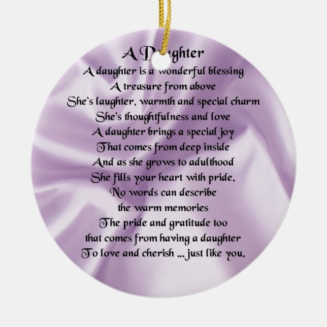 Daughter Poem - Lilac Silk Ceramic Ornament (Front)