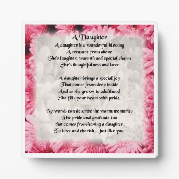 Daughter Poem Plaque - Pink Floral  Design by Lastminutehero at Zazzle