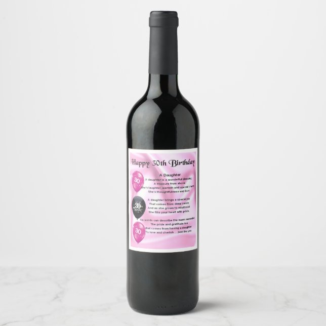Daughter  Poem Wine Bottle Label -  30th Birthday (Front)