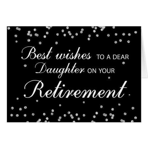 Daughter Retirement Congratulations BlackSilver