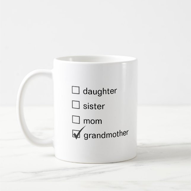 Daughter Sister Mom Grandmother Coffee Mug (Left)