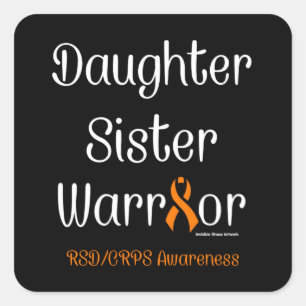Daughter Sister Warrior...RSD/CRPS Square Sticker
