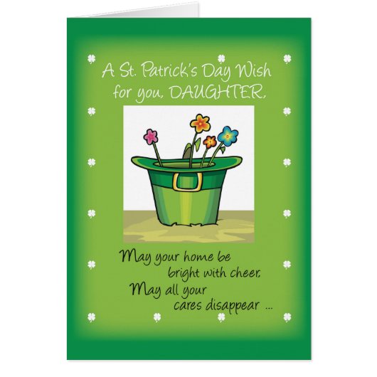 Daughter St. Patrick's Day Hat with Flowers Cards (Front)