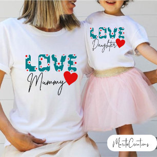 Daughter T-shirt to celebrate Mother's Day