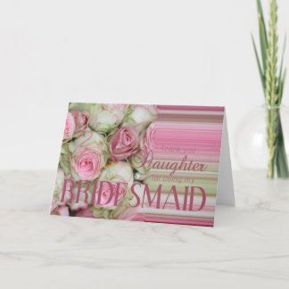 daughter Thank you for being my Bridesmaid
