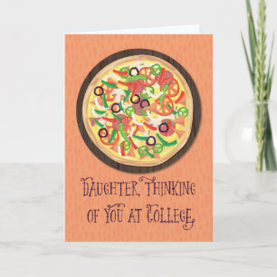 Daughter Thinking of you at College Pizza Card