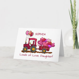 Daughter Valentines Day Loads of Love and Hearts Card