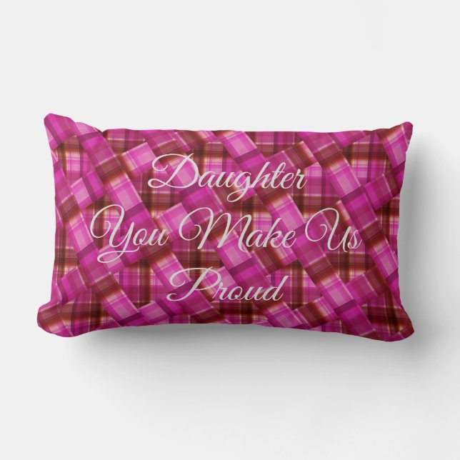 Daughter You Make Us Proud, Lumbar Pillow (Front)