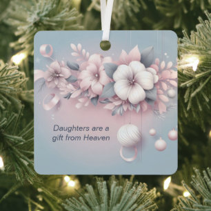 Daughters Are Gift From Heaven Christmas Ornament