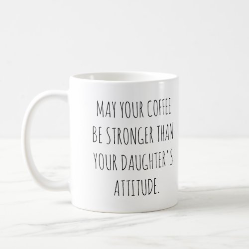 Daughters Attitude Sassy Pink Girl Coffee Mug