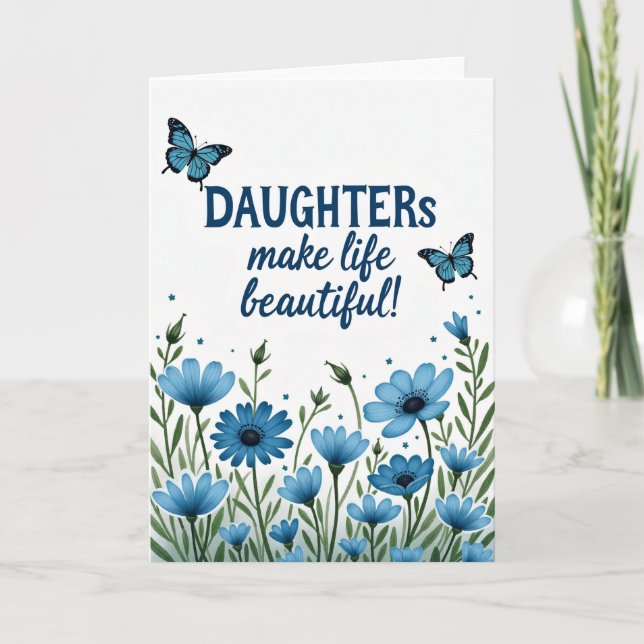 Daughters Beautiful Floral Card (Front)