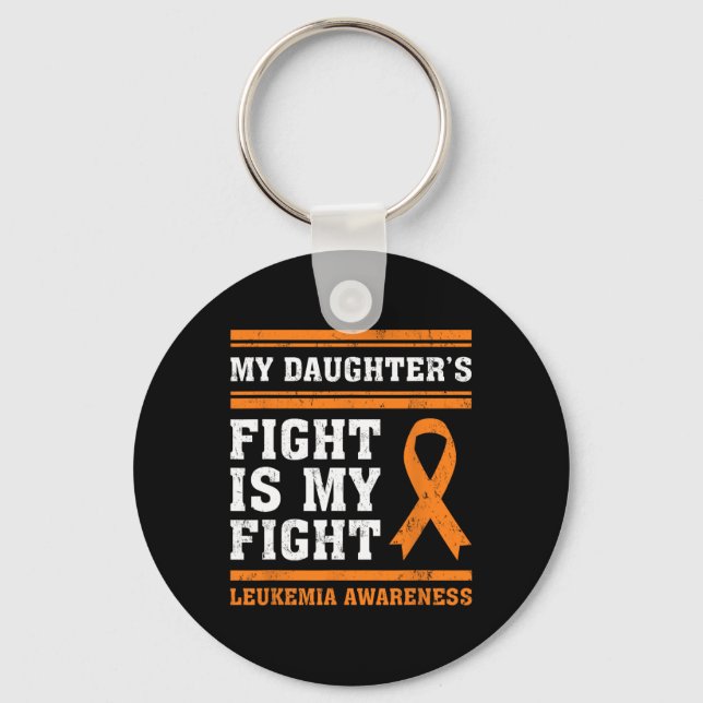 Daughter's Fight Is My Fight Leukemia Awareness 3  Keychain (Front)