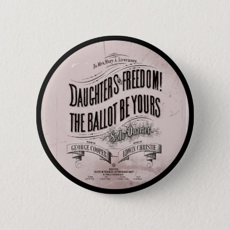 Daughters Freedom Ballet Is Yours Button