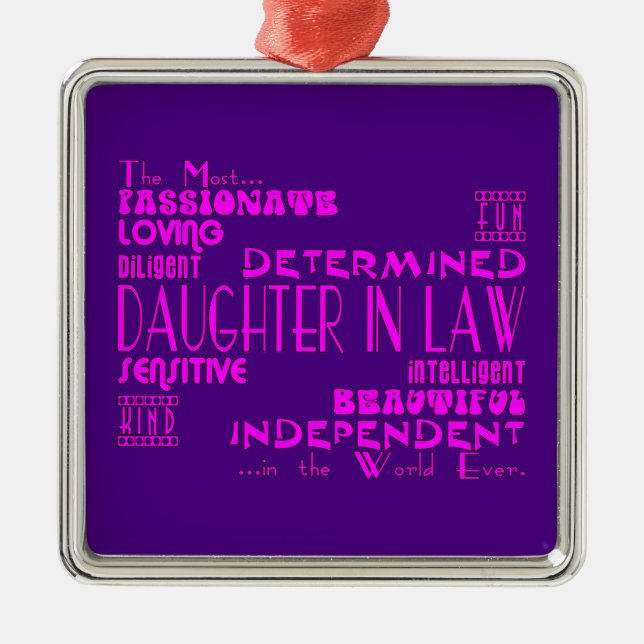 Daughters in Law Weddings & Birthdays : Qualities Metal Ornament (Front)