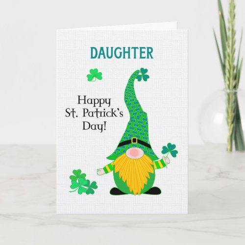 Daughters St Patricks Fun Leprechaun Gnome Card