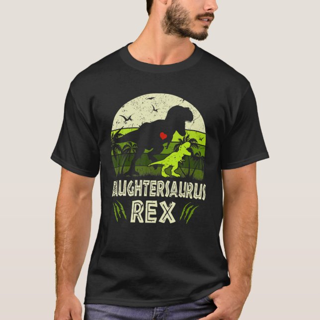 Daughtersaurus Rex Dinosaur Daughter Saurus Family T-Shirt (Front)