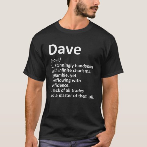 DAVE Definition Personalized Name Funny Birthday G T_Shirt