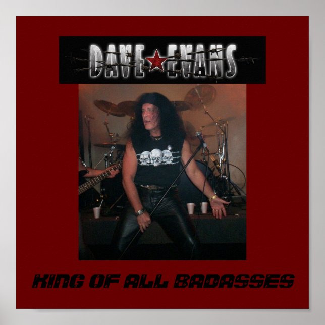 DAVE EVANS POSTER- KING OF ALL BADASSES POSTER (Front)