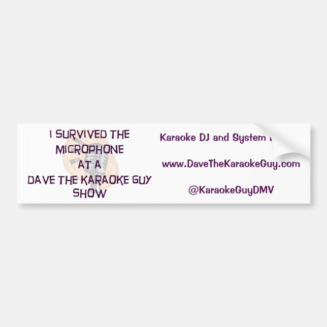 Dave The Karaoke Guy "I Survived" Bumpersticker Bumper Sticker (Front)