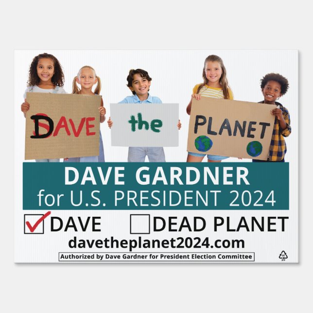 Dave the Planet Yard Sign (Back)