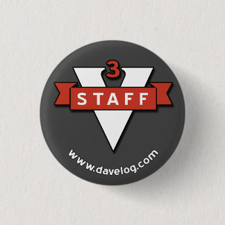 davelog staff badge - small pinback button