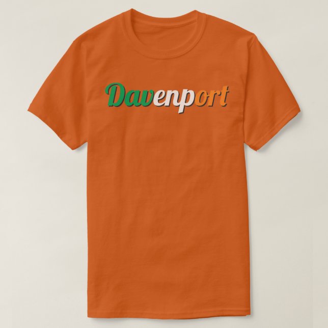 Davenport, Iowa Ireland Flag Irish St  T-Shirt (Design Front)