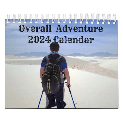 Daves Overall Adventure 2024 Calendar