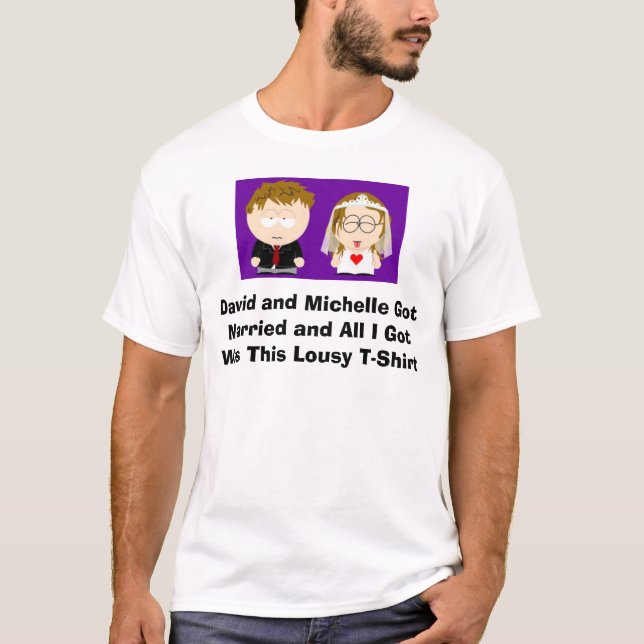 David and Michelle Wedding T-Shirt (Front)
