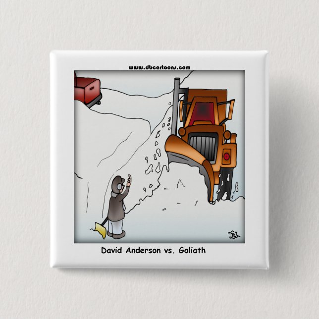 David Anderson vs. Goliath Button (Front)