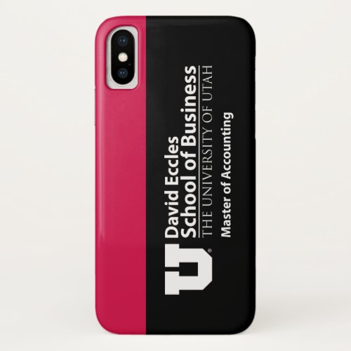 David Eccles _ Master of Accounting iPhone X Case