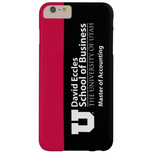 David Eccles _ Master of Accounting Barely There iPhone 6 Plus Case