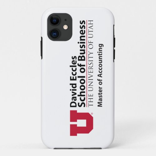 David Eccles _ Master of Accounting iPhone 11 Case