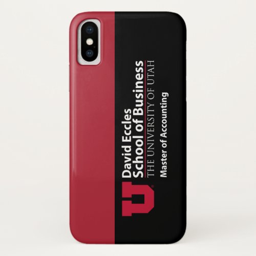 David Eccles _ Master of Accounting iPhone X Case