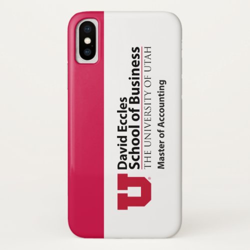 David Eccles _ Master of Accounting iPhone X Case
